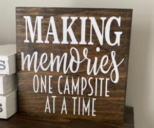 Making Memories Sign by FallsCustomSigns